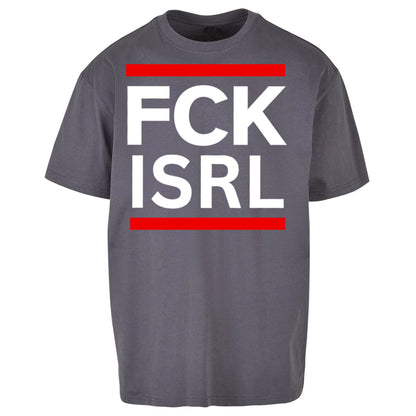 FCK ISRL Anti-Colonial Oversized T Shirt