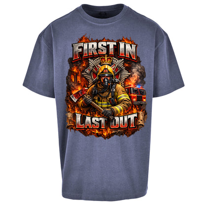 Firefighter First in Last Out Oversized T Shirt