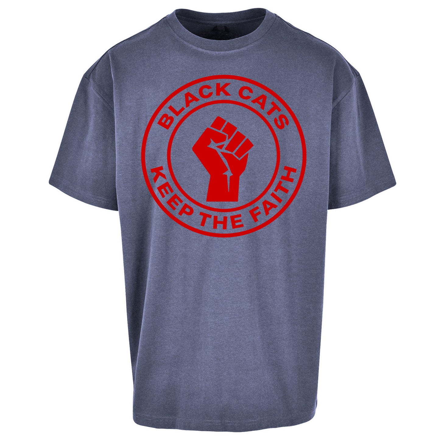 Black Cats Keep The Faith - Oversized T Shirt