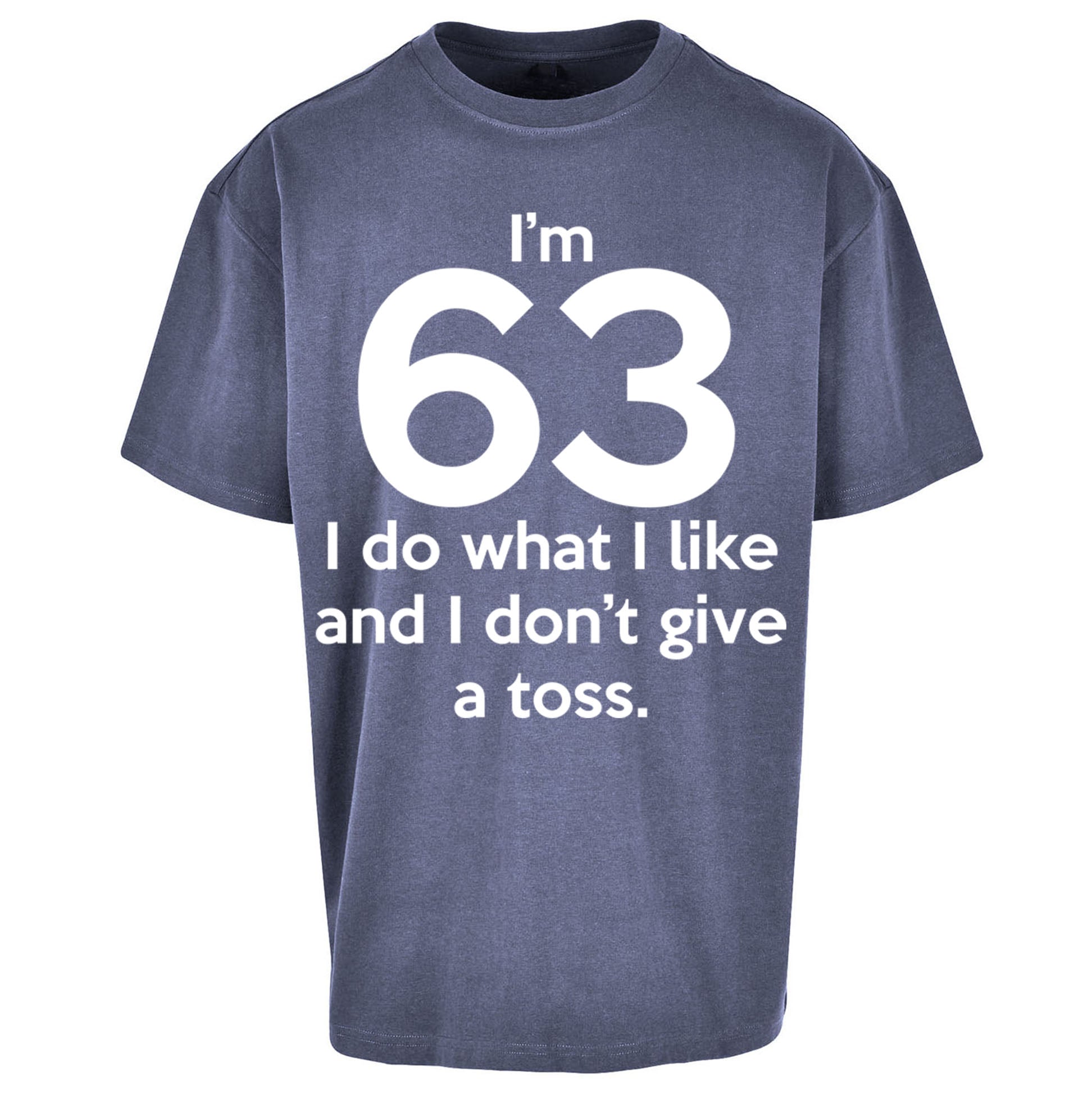 63rd Birthday Oversized T Shirt