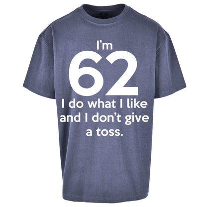 62nd Birthday Oversized T Shirt