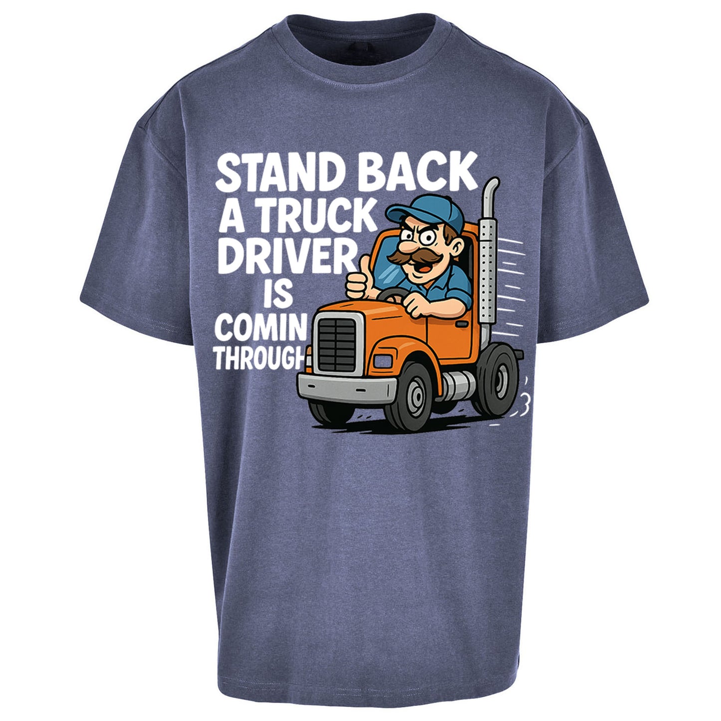 Truck Driver Oversized T Shirt 