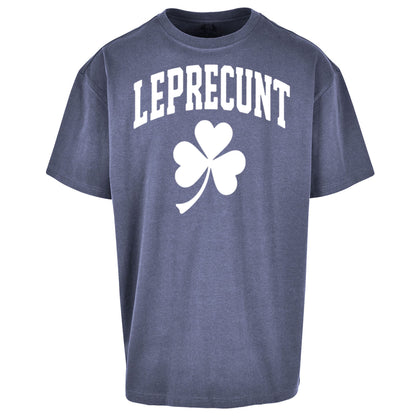 Leprecunt St Patricks Day Oversized T Shirt