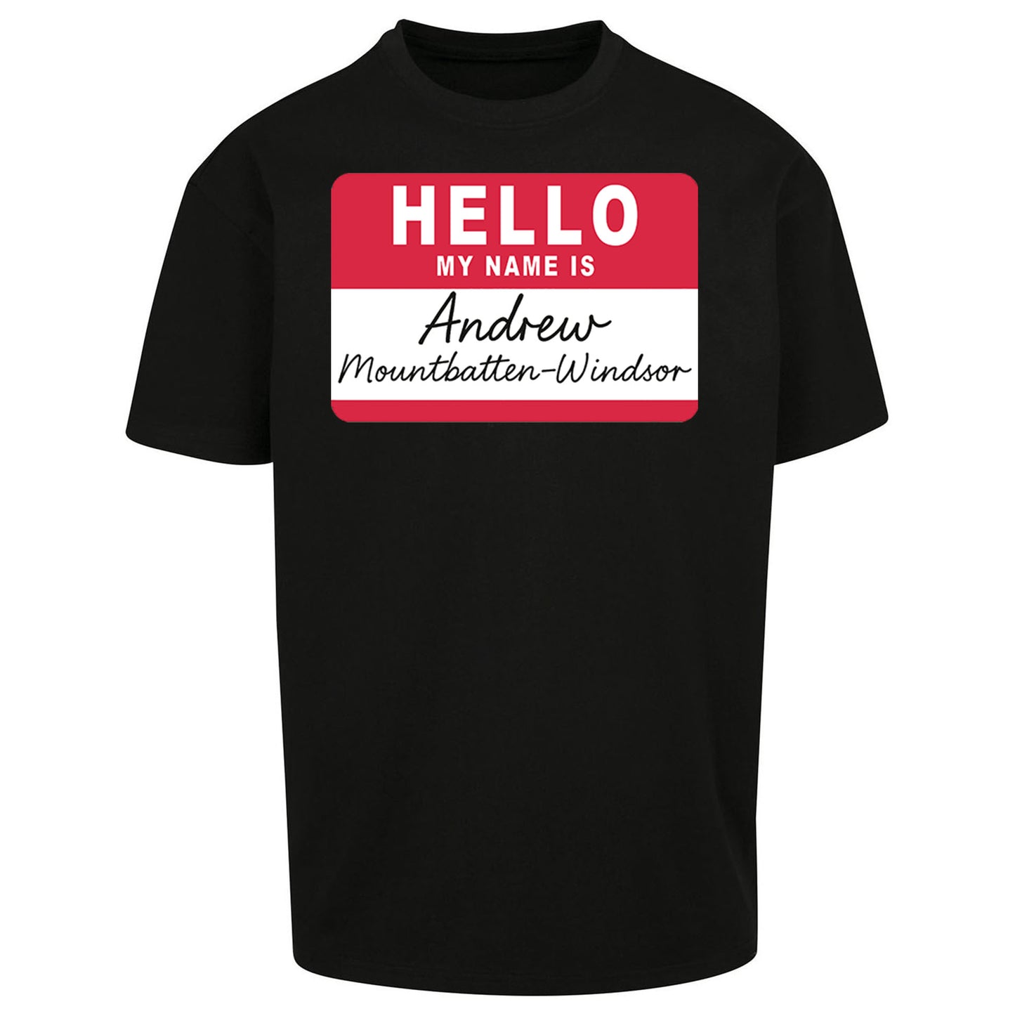 Andrew Mountbatten Windsor Oversized T Shirt
