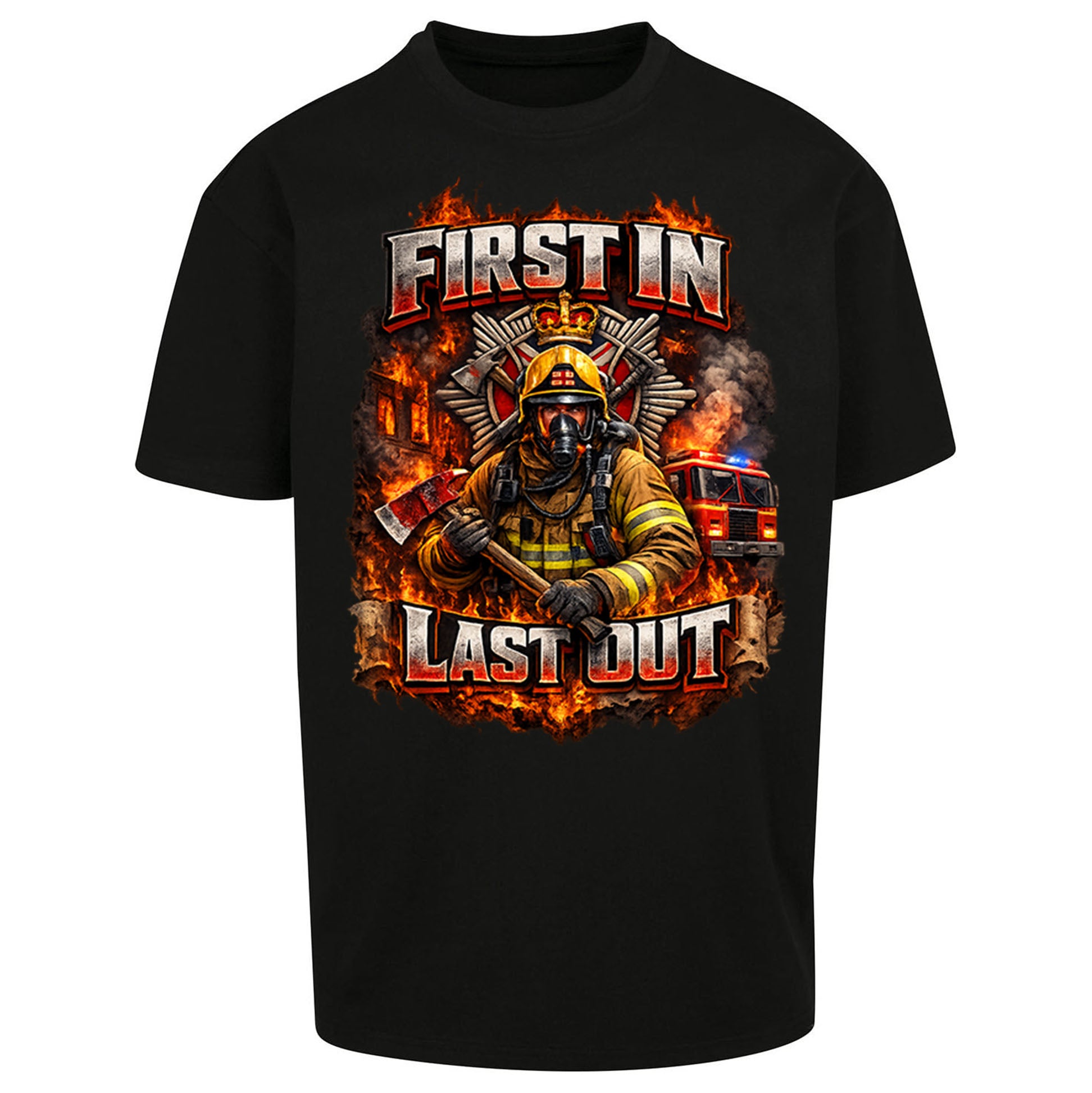 Firefighter First in Last Out Oversized T Shirt