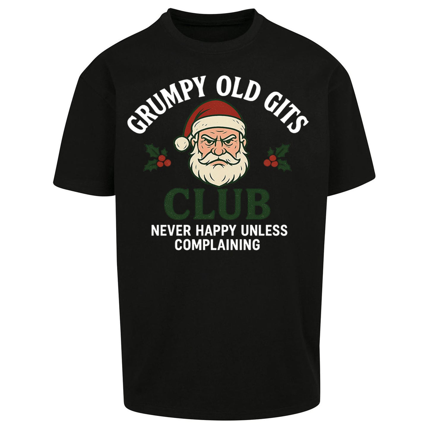 Grumpy Christmas Oversized T Shirt
