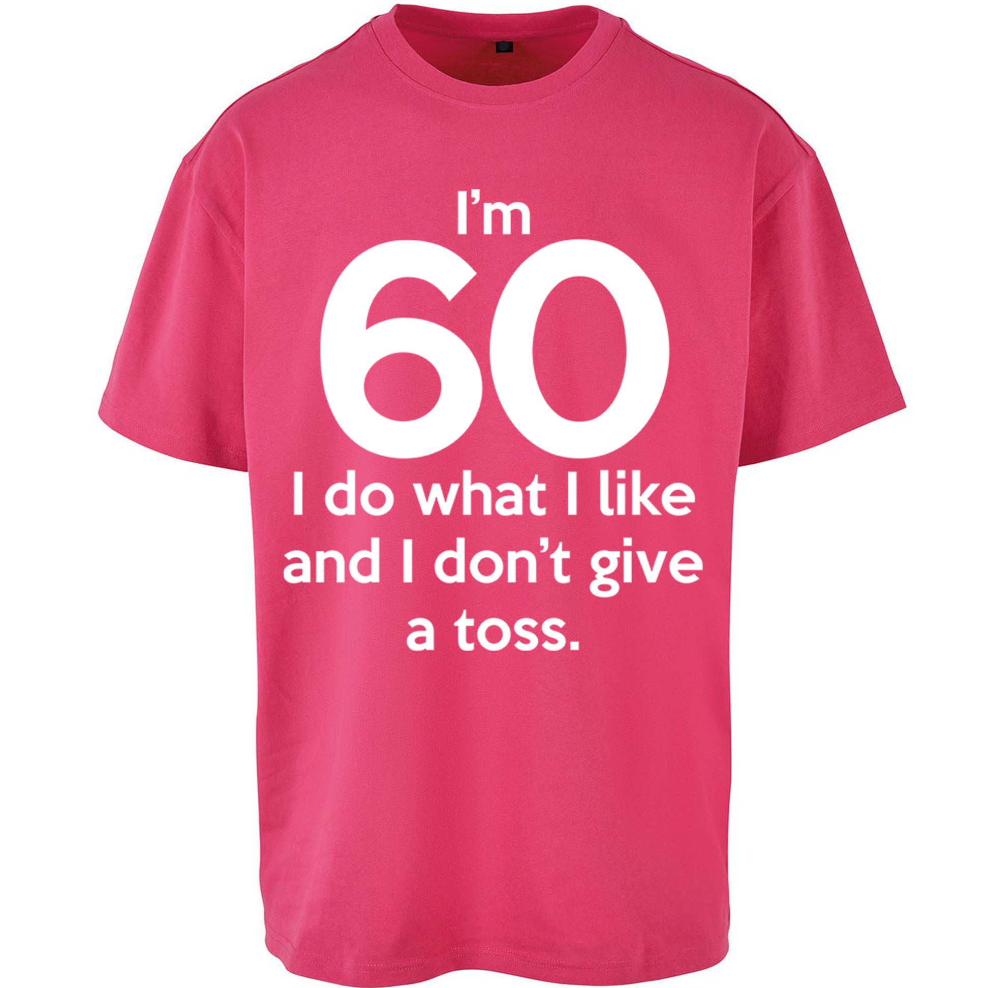 60th Birthday Oversized T Shirt 