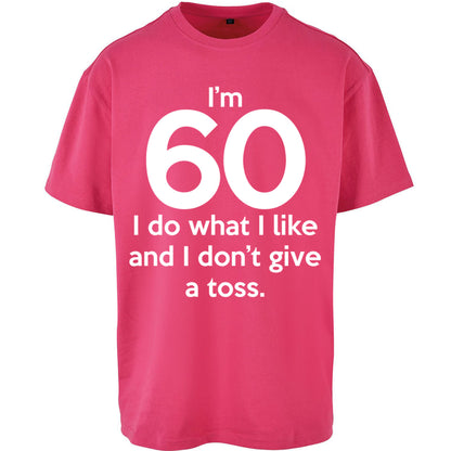60th Birthday Oversized T Shirt 