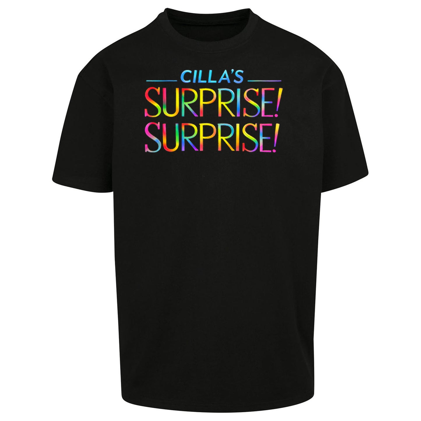 Cilla's Surprise Surprise Robbie Williams Oversized T Shirt
