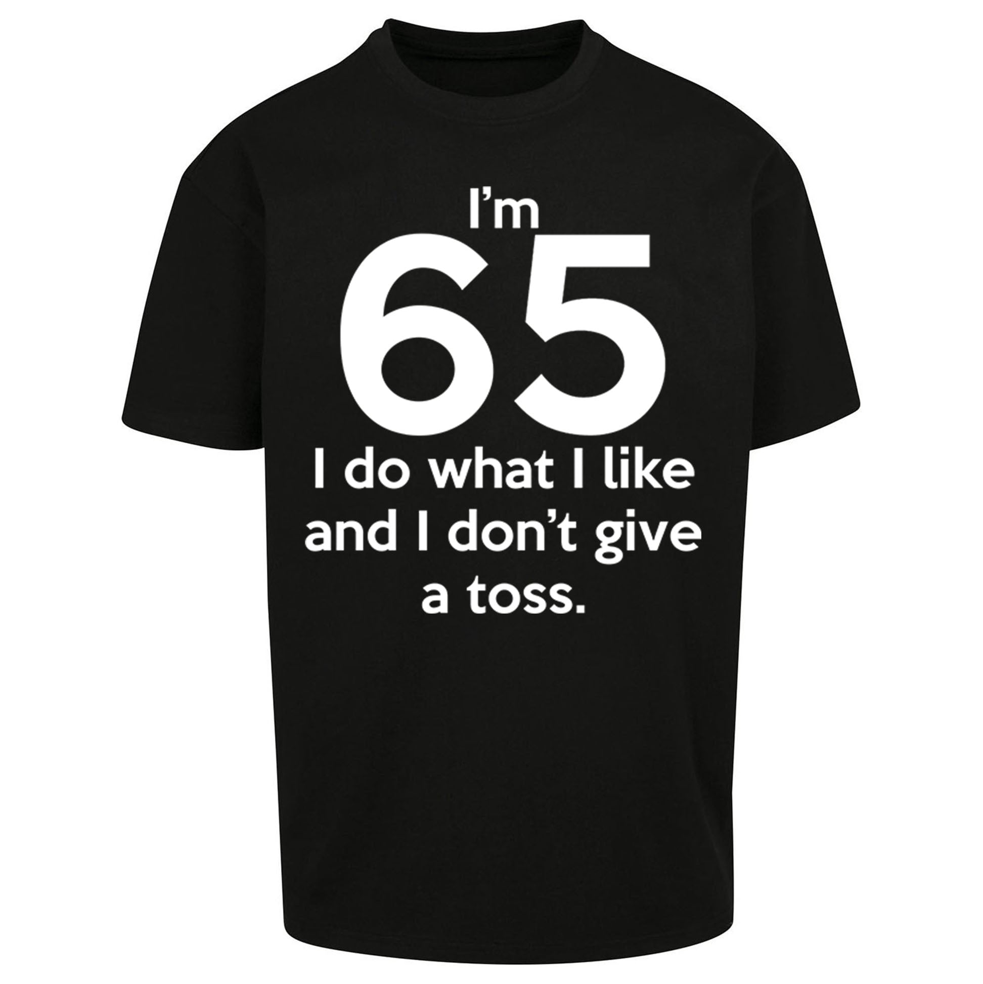 65th Birthday Oversized T Shirt 