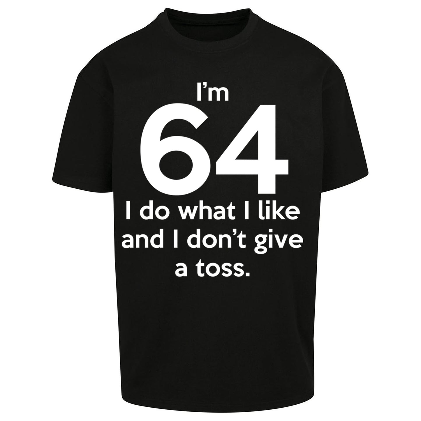 64th Birthday Oversized T Shirt