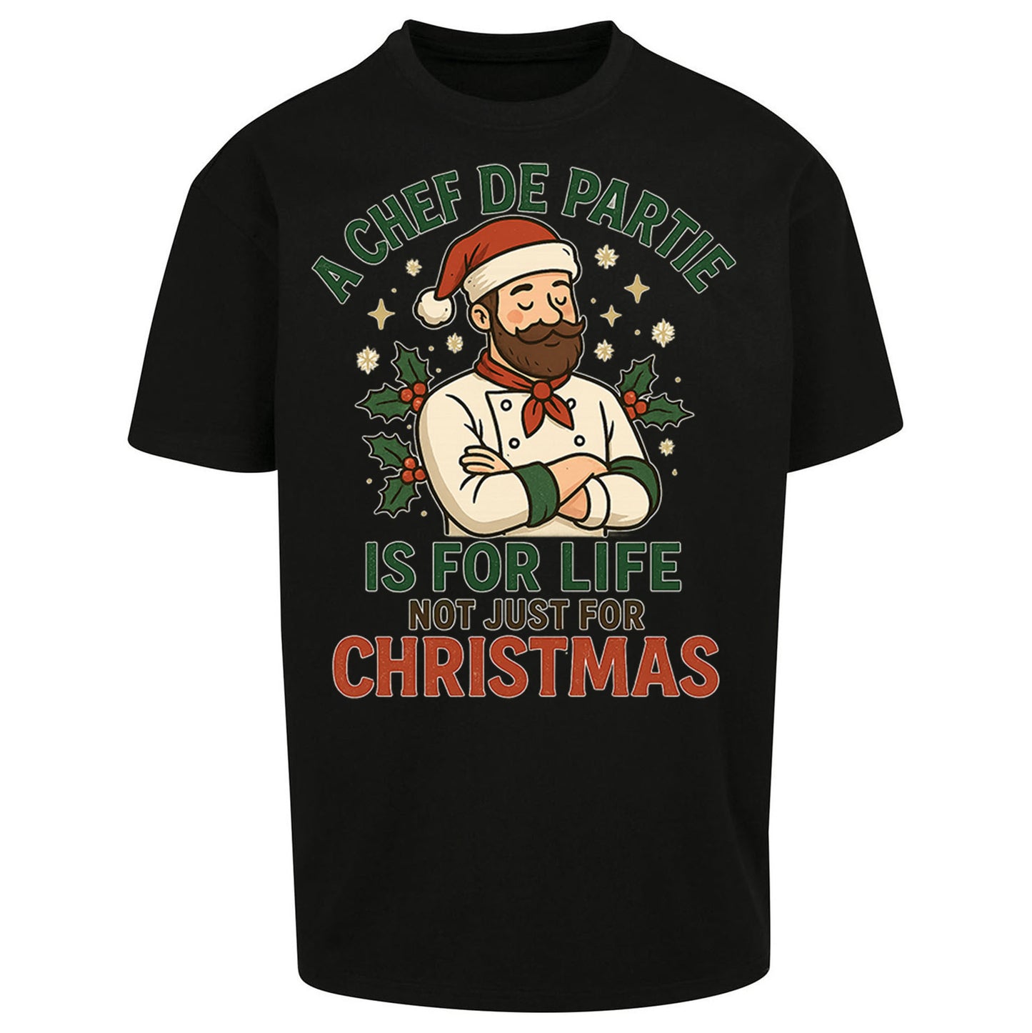 Chef De Partie Christmas Oversized T Shirt