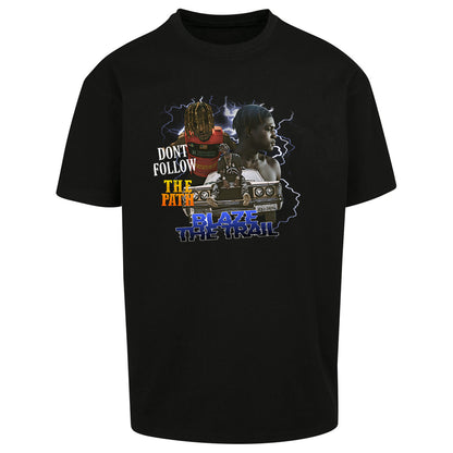 Blaze The Trail Oversized T Shirt