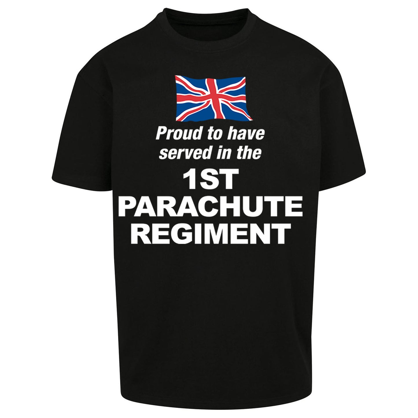 1st Battalion Parachute Regiment Oversized T Shirt