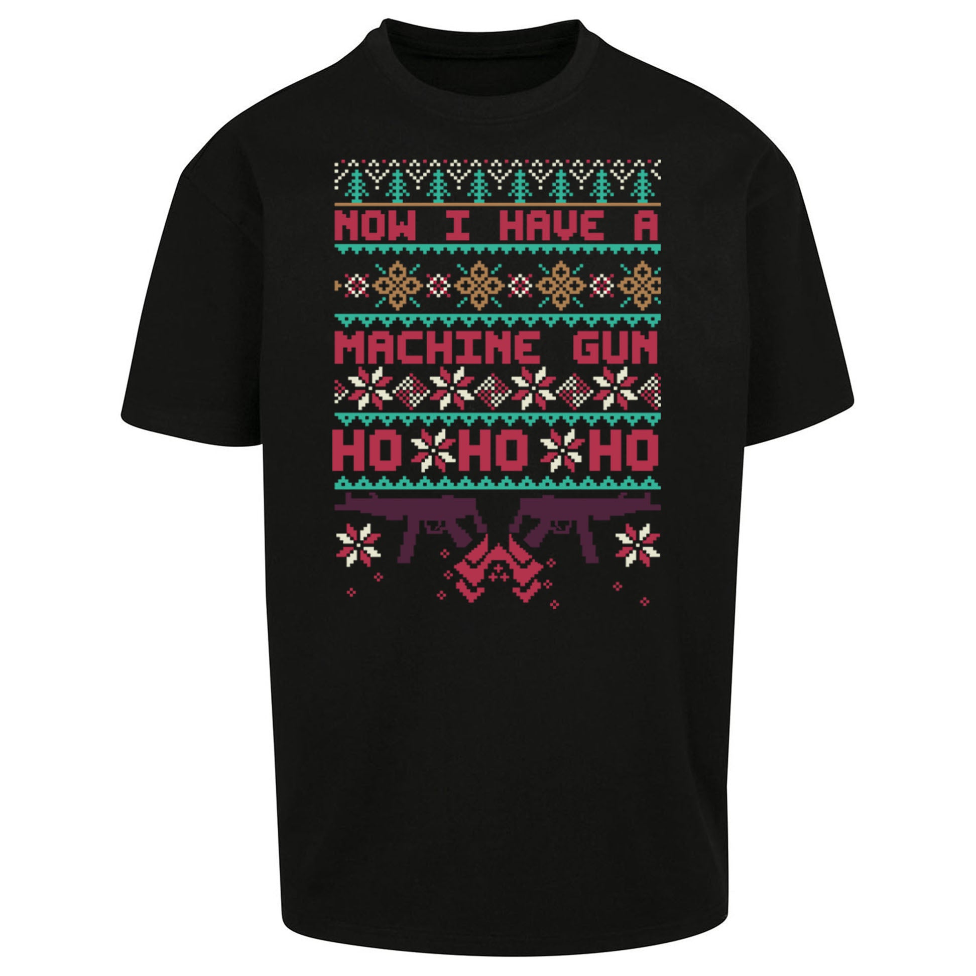 Now I Have A Machine Gun Christmas Oversized T Shirt