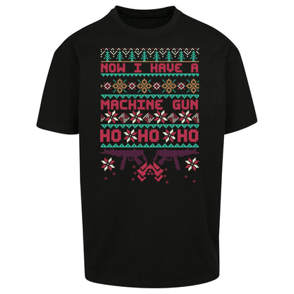 Now I Have A Machine Gun Christmas Oversized T Shirt