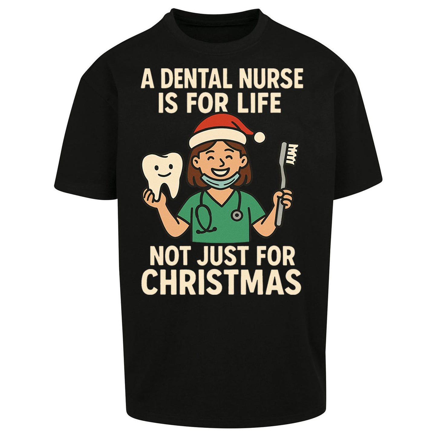 Dental Nurse Christmas Oversized T Shirt