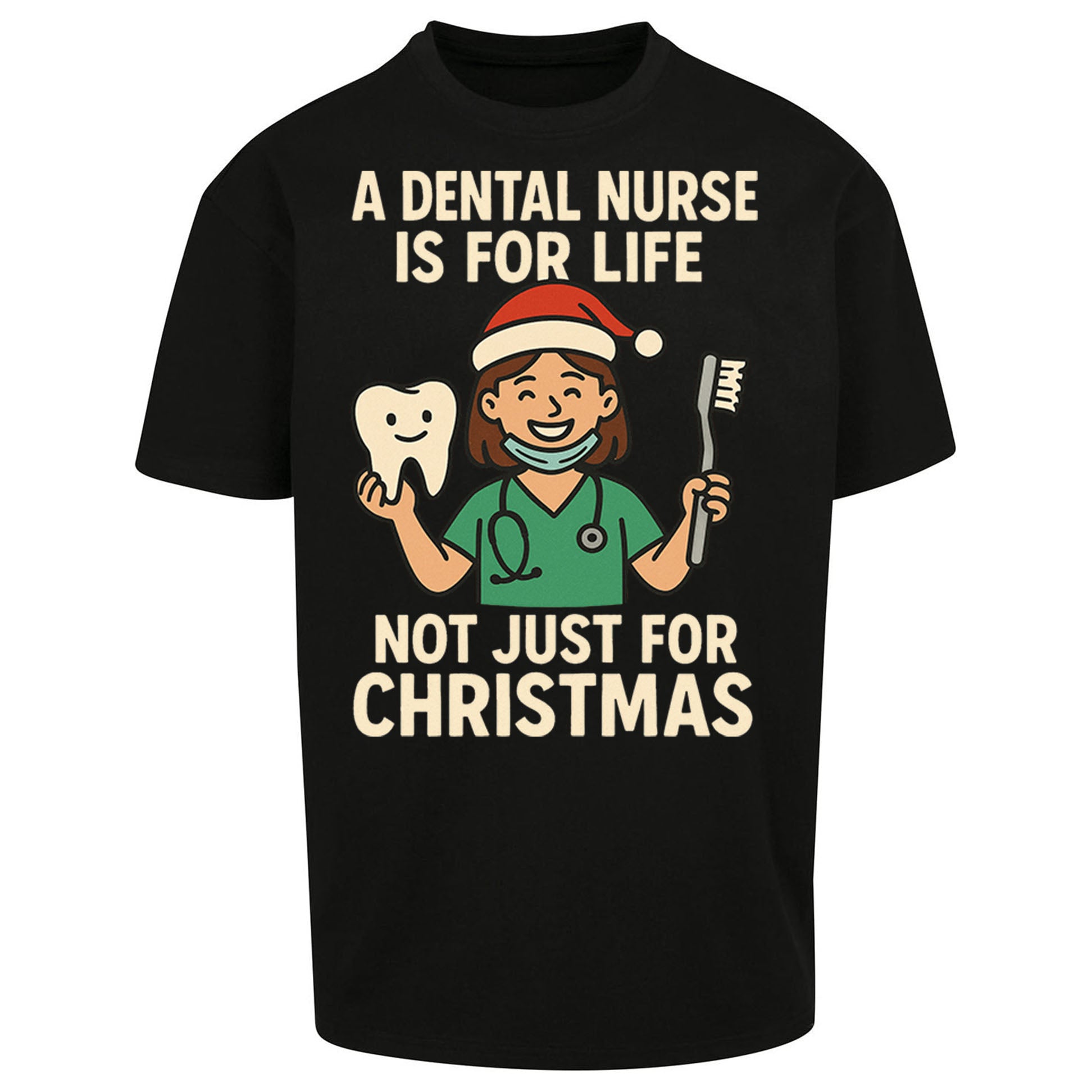 Dental Nurse Christmas Oversized T Shirt