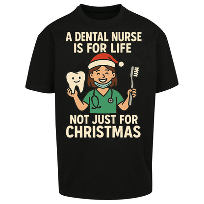 Dental Nurse Christmas Oversized T Shirt