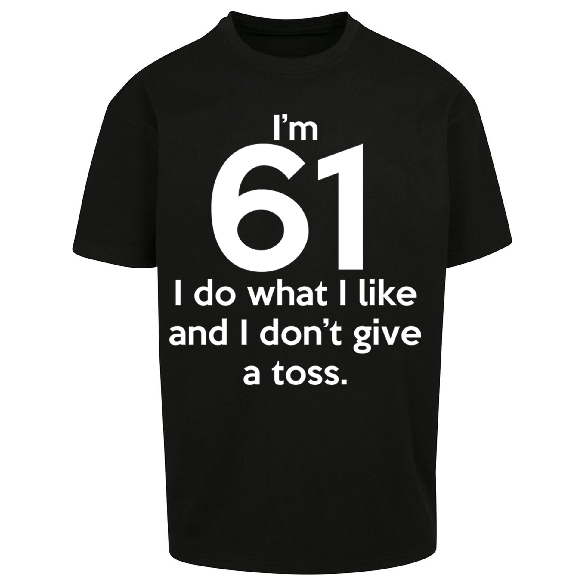 61th Birthday Oversized T Shirt