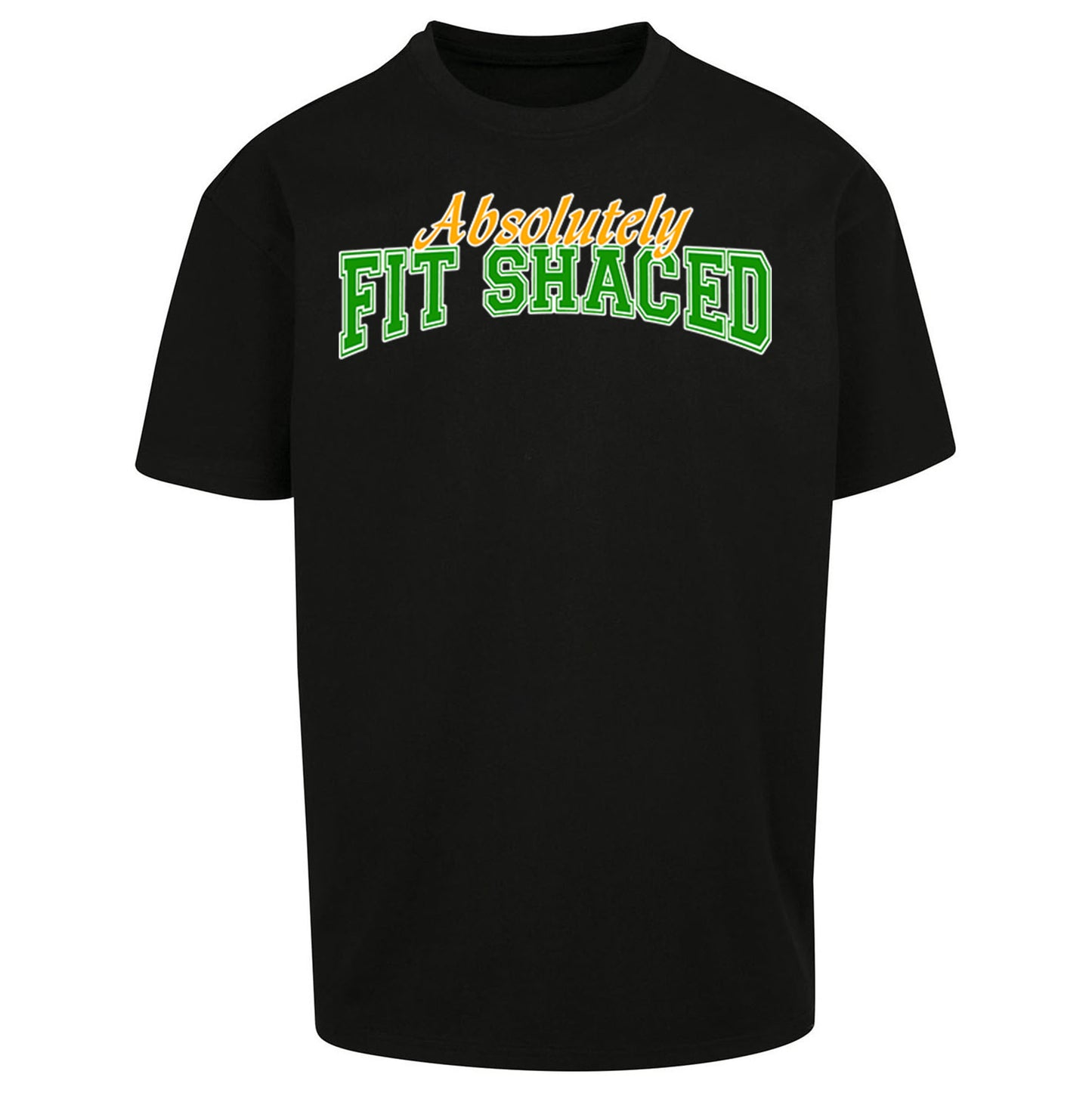 Absolutely Fit Shaced Oversized T Shirt