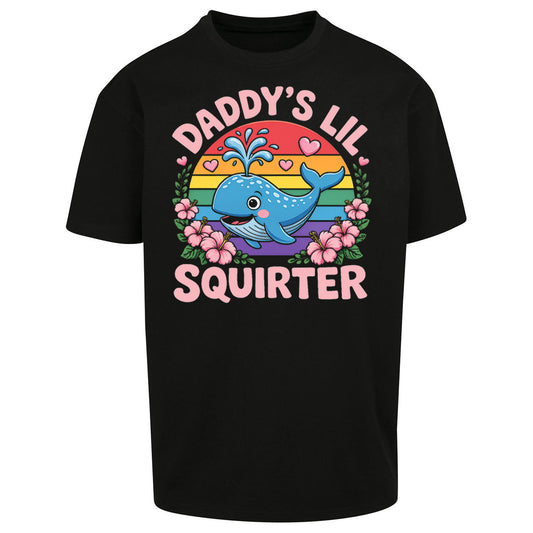 Daddys Lil Squirter Oversized T Shirt 