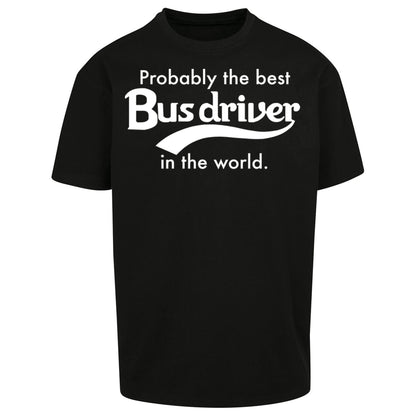 Bus Drivers Oversized T Shirt