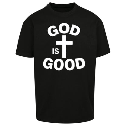 God Is Good Oversized T Shirt