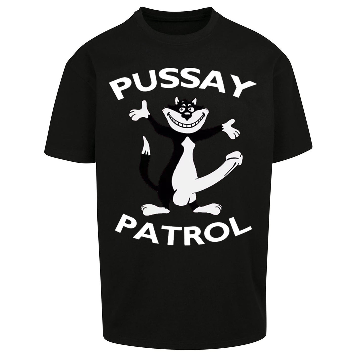 Pussay Patrol Oversized T Shirt