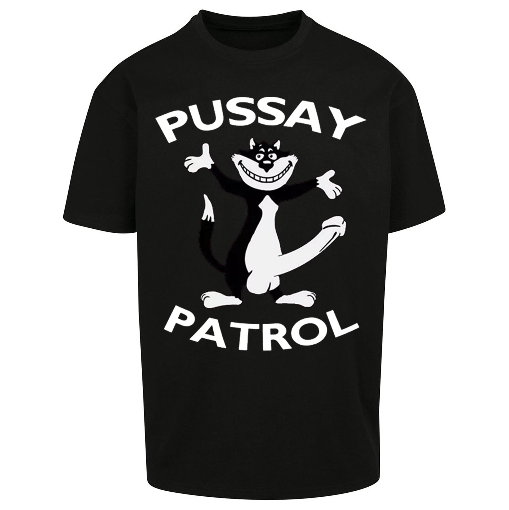 Pussay Patrol Oversized T Shirt