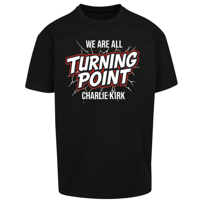 Turning Point Charlie Kirk Oversized T Shirt 