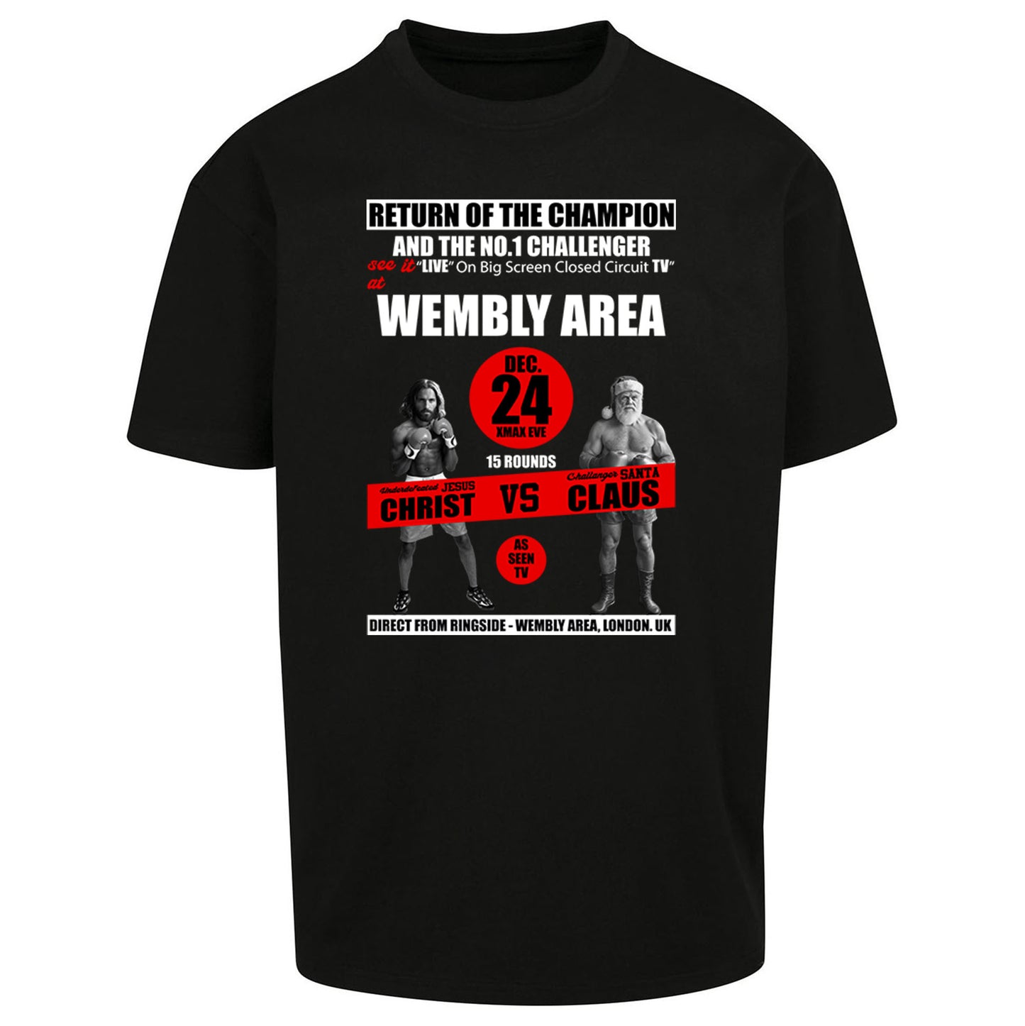 Jesus Christ Vs Santa Claus Oversized T Shirt 
