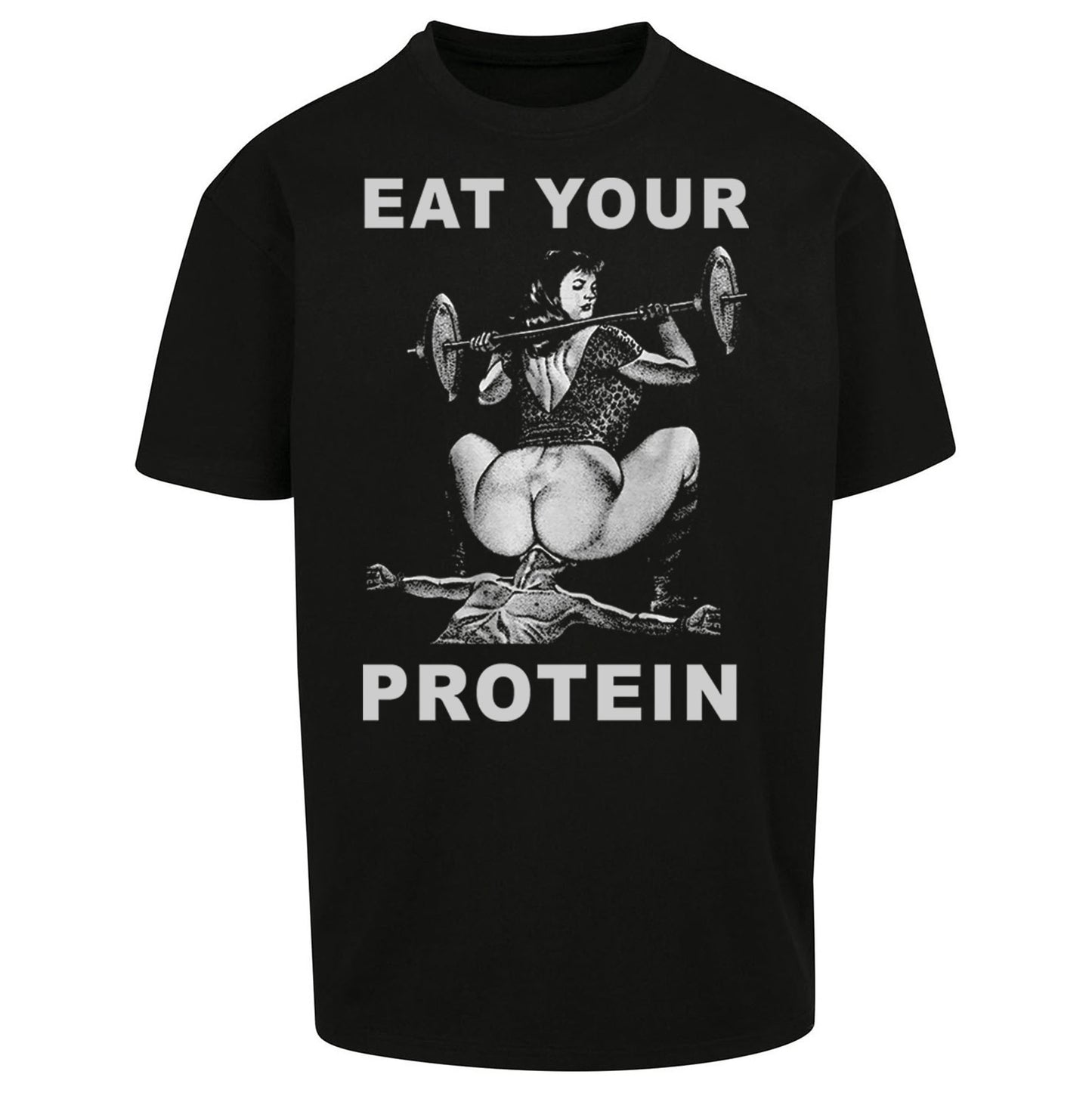 Breakfast Of Champions Eat Your Protein SarcasticOversized T Shirt

