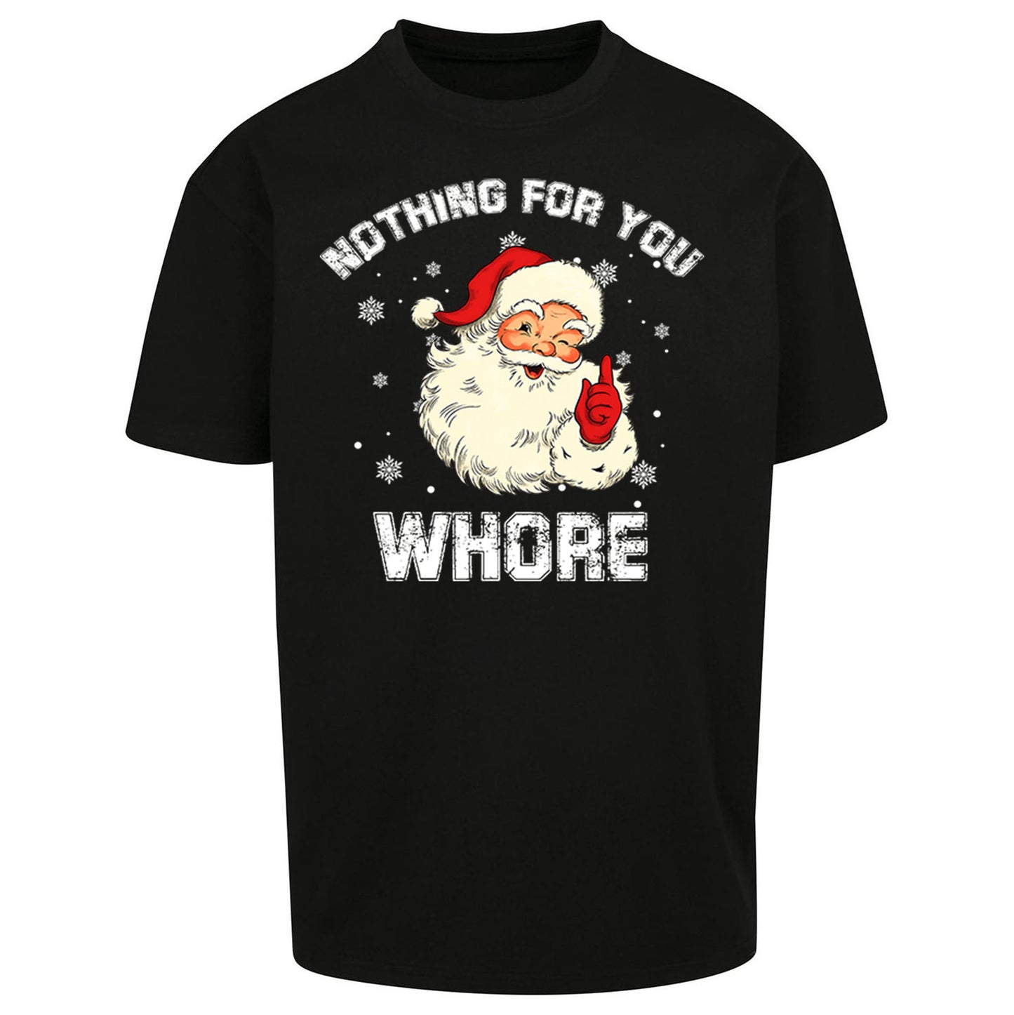 Christmas Whore Oversized T Shirt