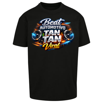 Beat Automotivo Tan Tan Tan Viral WZ Beat Oversized T Shirt