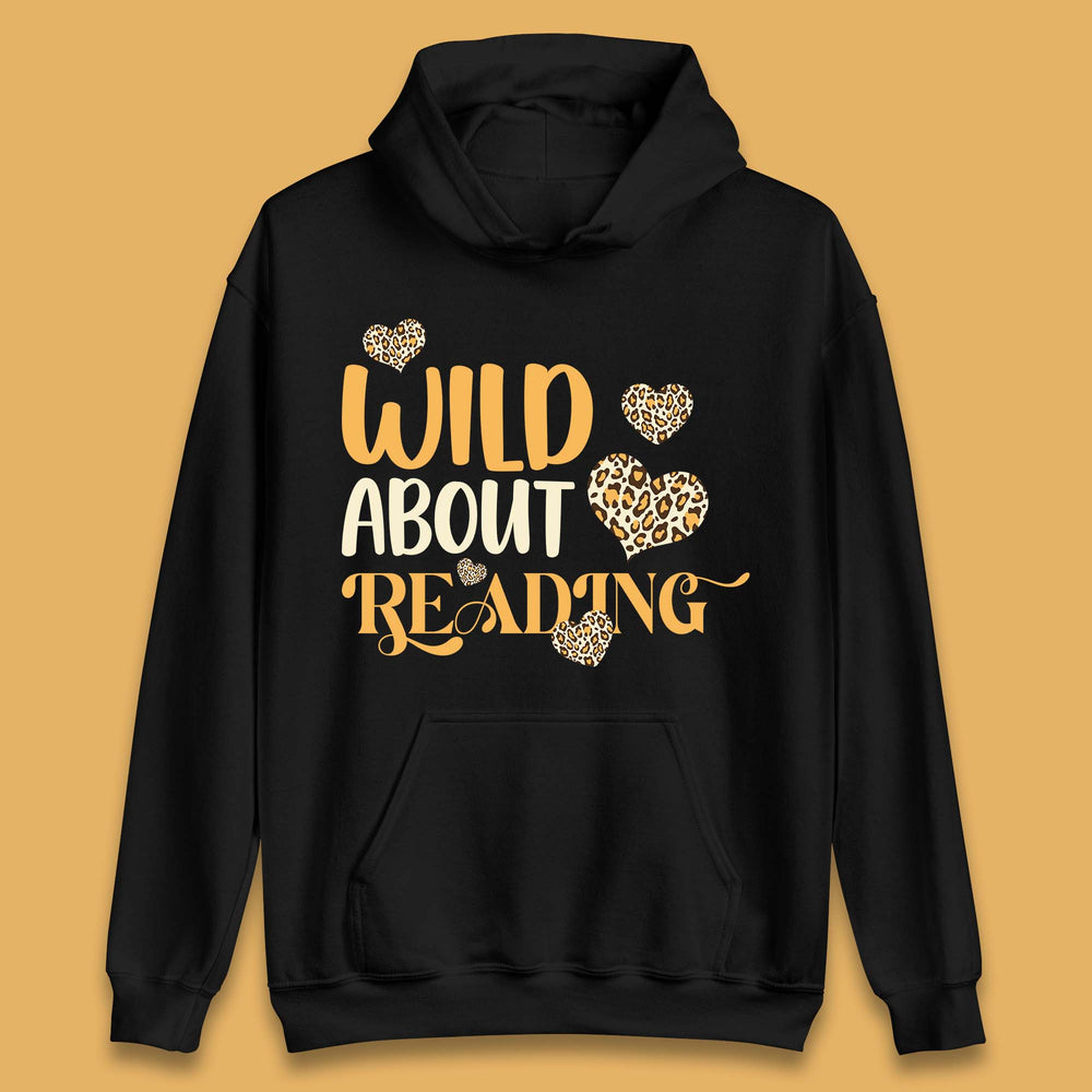 Wild About Reading Unisex Hoodie