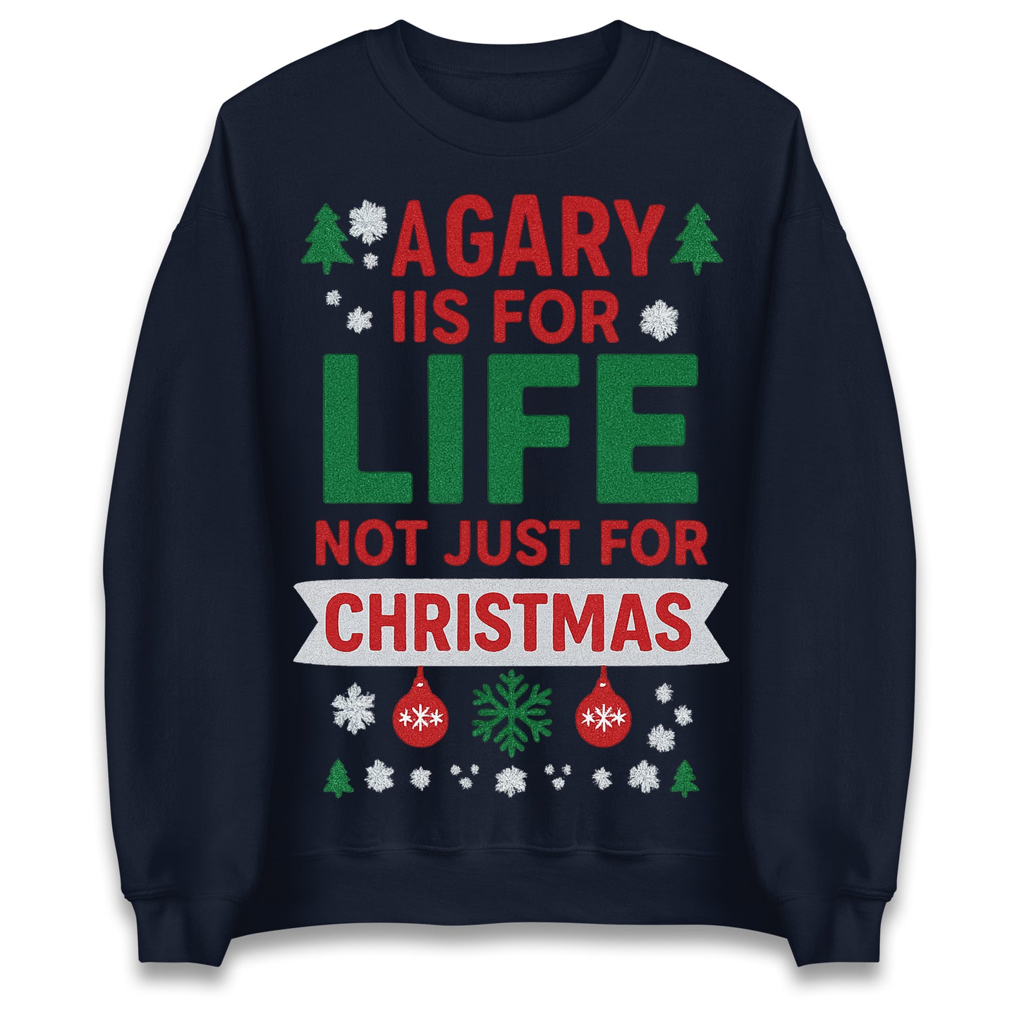 A Gary is for Life Not Just for Christmas Jumper