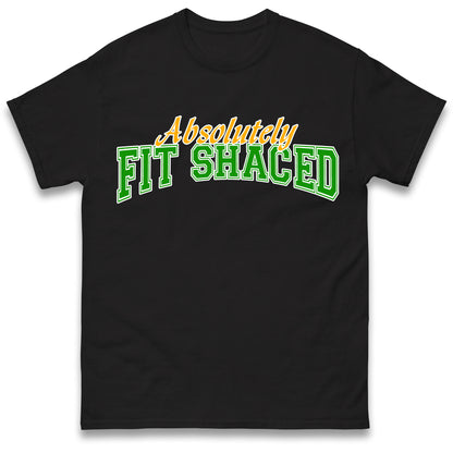 Absolutely Fit Shaced T Shirt