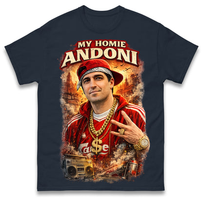 My Homie Andoni Iraola Liverpool Football T Shirt
