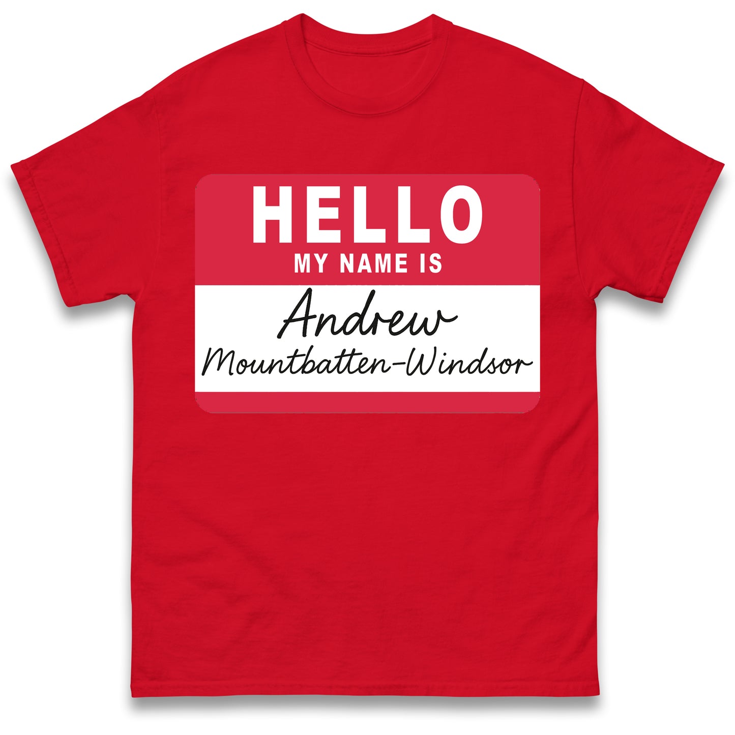 Andrew Mountbatten Windsor T Shirt