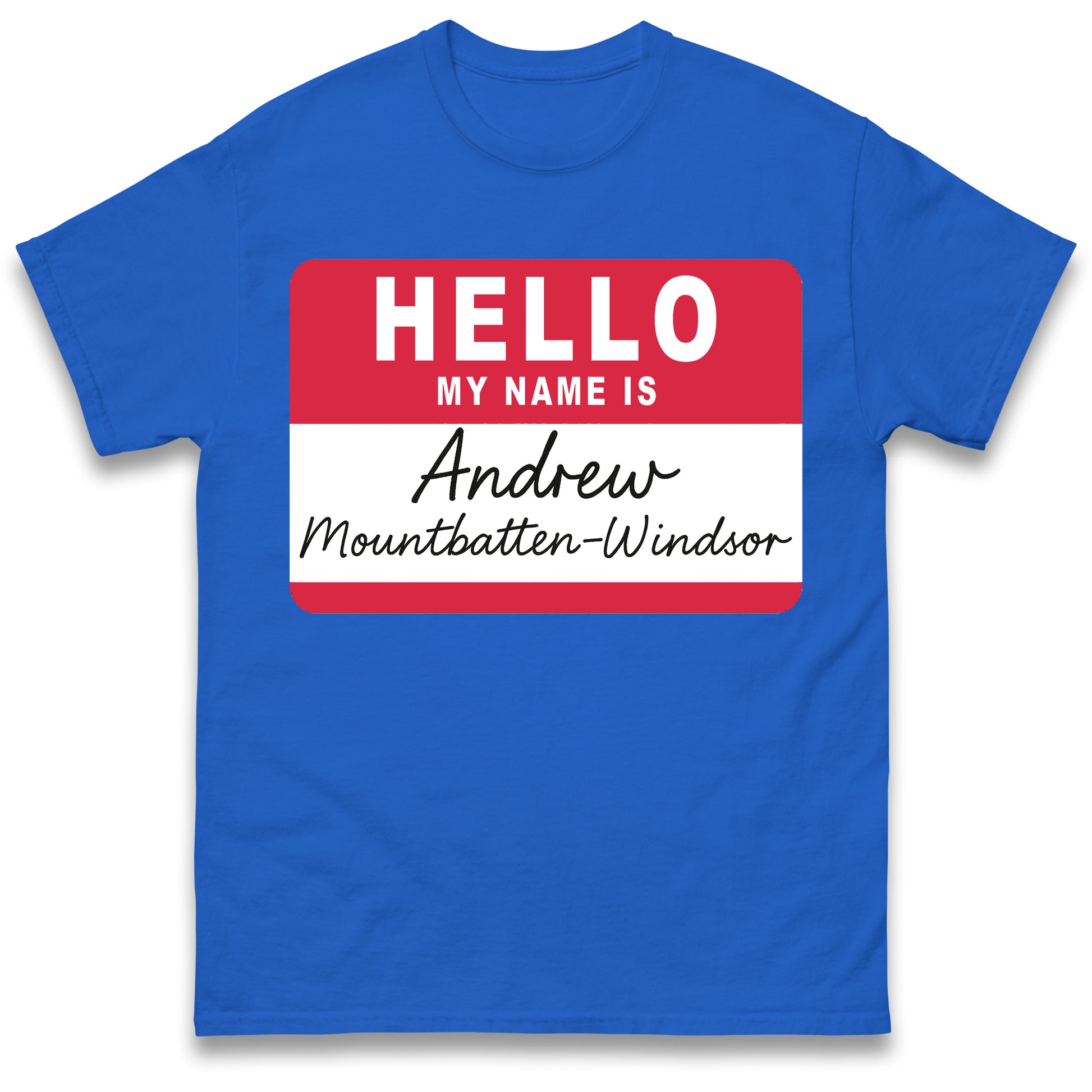 Andrew Mountbatten Windsor T Shirt