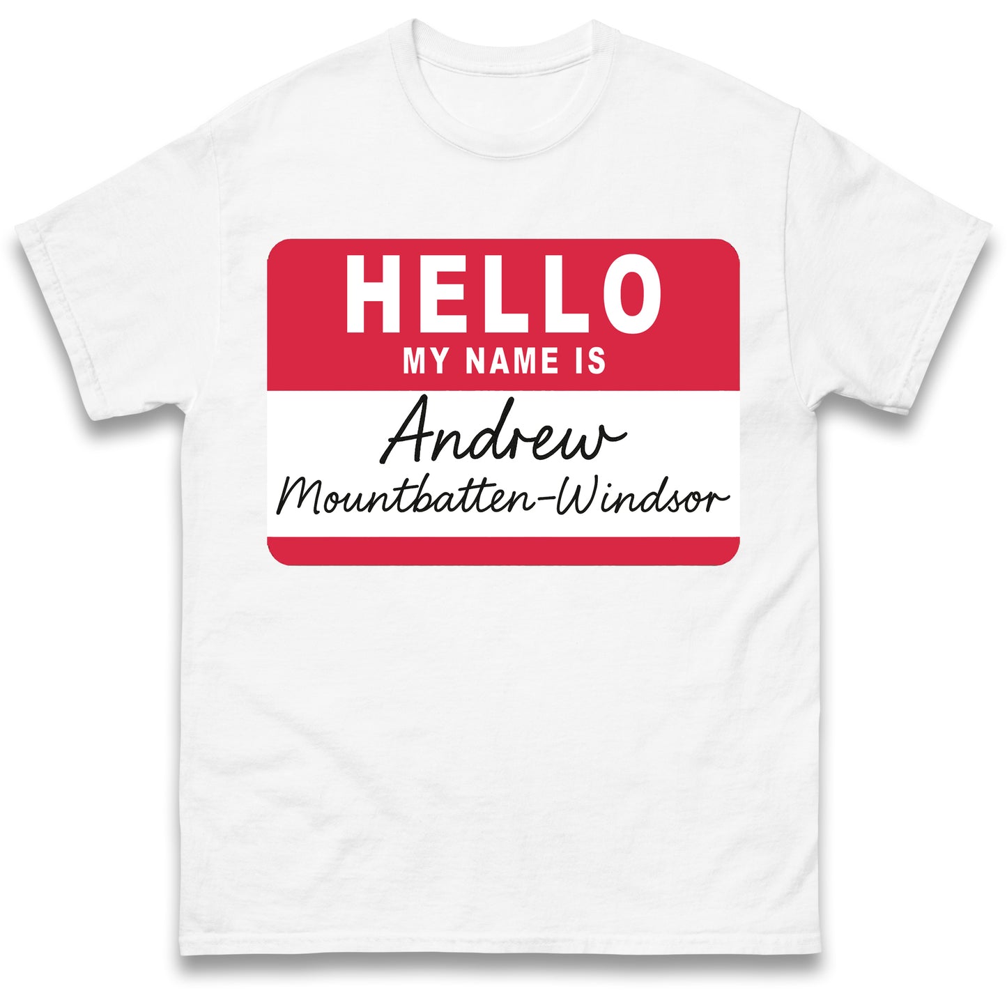 Andrew Mountbatten Windsor T Shirt