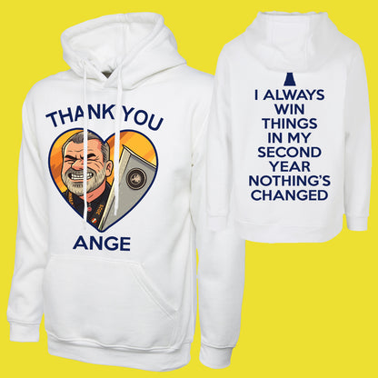 Ange Postecoglou I Always Win Things in My Second Year Hoodie