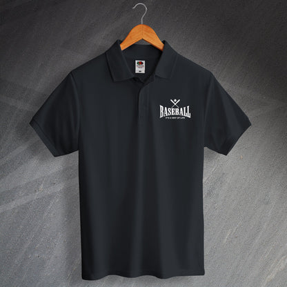 Baseball It's a Way of Life Polo Shirt