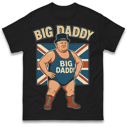 Big Daddy Wrestler T Shirt