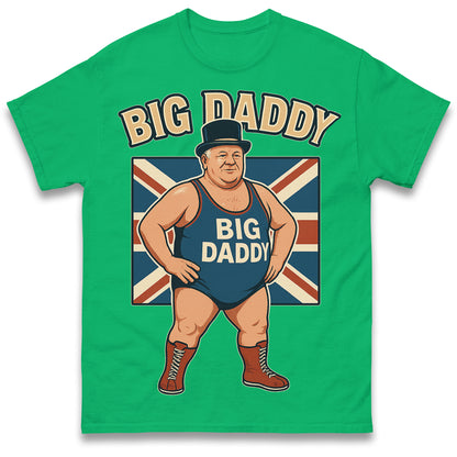 Big Daddy Wrestler T Shirt