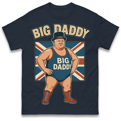 Big Daddy Wrestler T Shirt