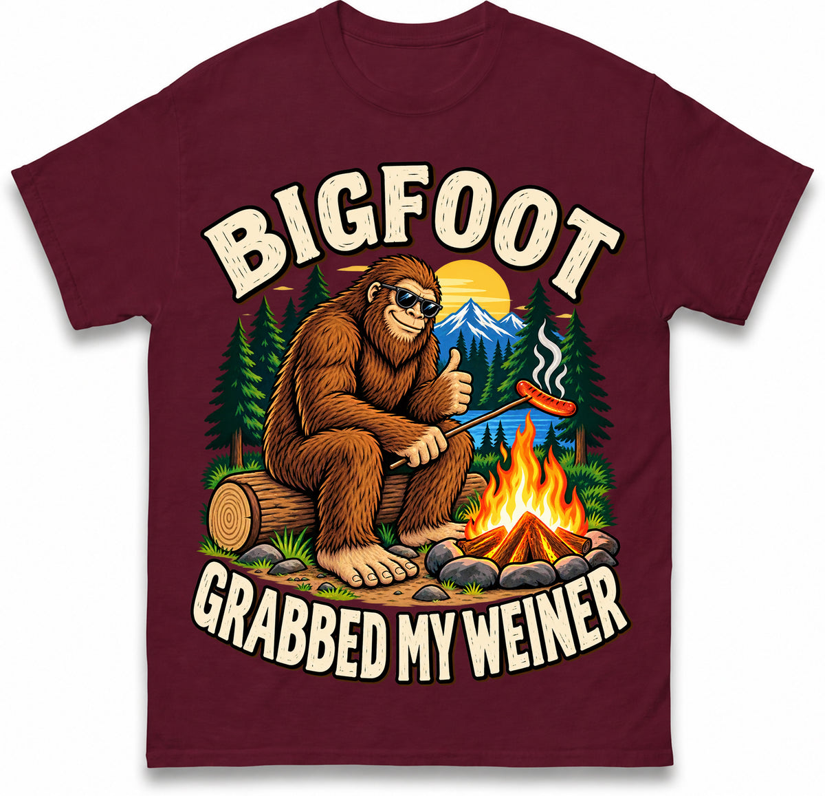 Bigfoot Grabbed My Weiner Shirt Campfire Shirt Bigfoot Shirts National Forests Camping Shirt Appalachia Silly T Shirt