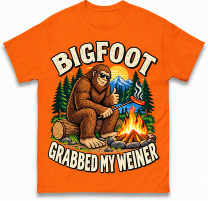 Bigfoot Grabbed My Weiner Shirt Campfire Shirt Bigfoot Shirts National Forests Camping Shirt Appalachia Silly T Shirt