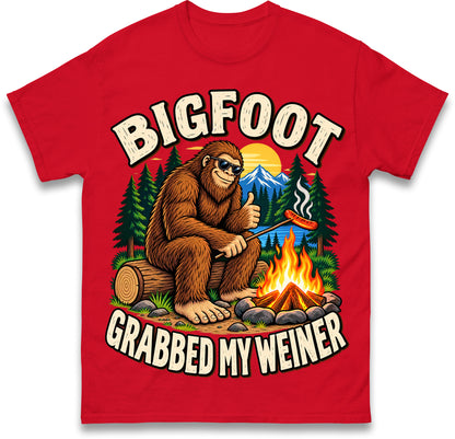Bigfoot Grabbed My Weiner Shirt Campfire Shirt Bigfoot Shirts National Forests Camping Shirt Appalachia Silly T Shirt